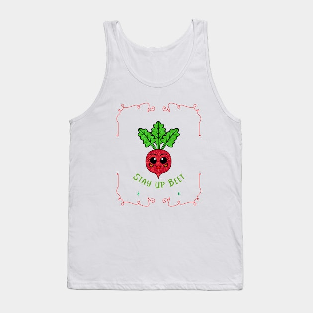 POSITIVE Vibes Stay UP Beet Funny Veggies Tank Top by SartorisArt1